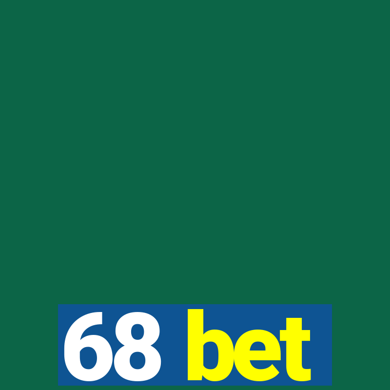 68 bet