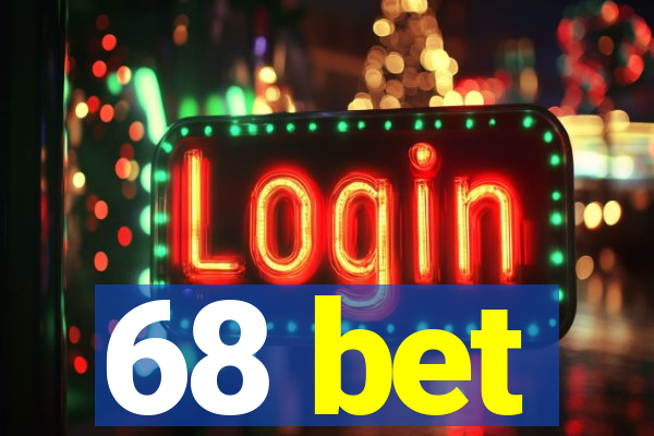 68 bet