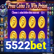 5522bet