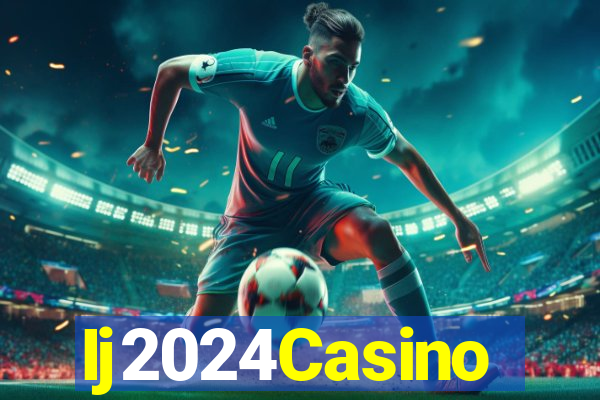 Ij2024Casino