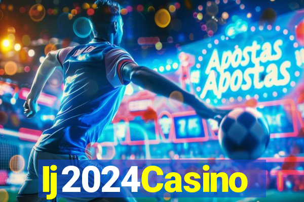 Ij2024Casino