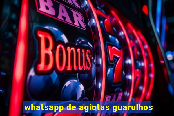 whatsapp de agiotas guarulhos