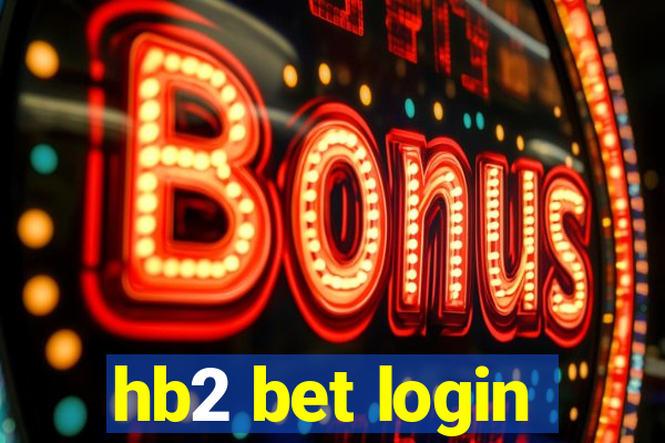 hb2 bet login