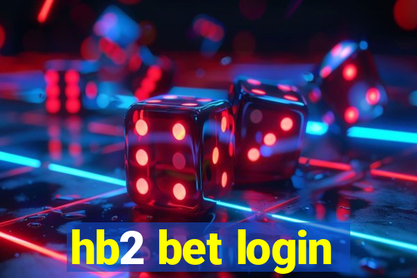 hb2 bet login