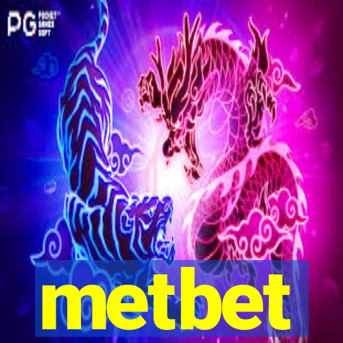 metbet