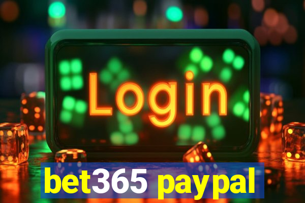 bet365 paypal