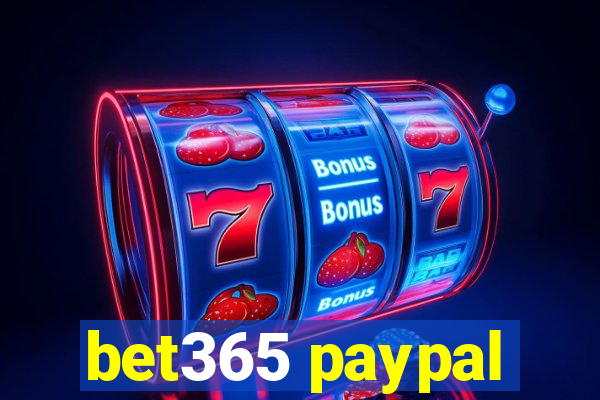 bet365 paypal