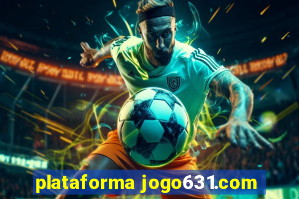 plataforma jogo631.com