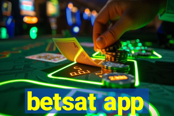 betsat app