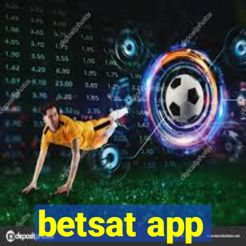 betsat app