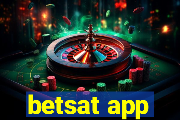 betsat app