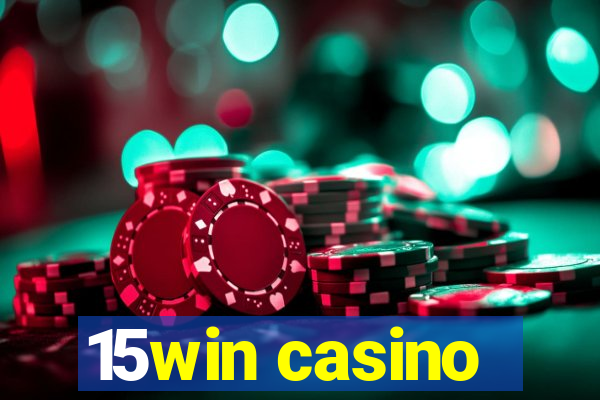 15win casino