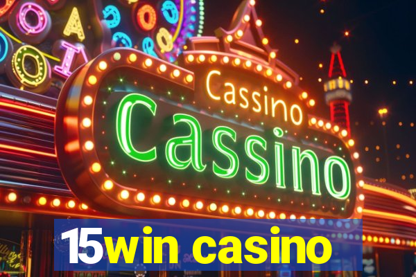 15win casino