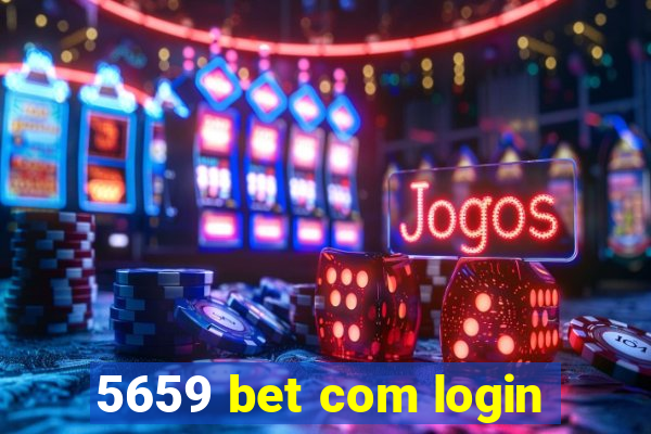 5659 bet com login