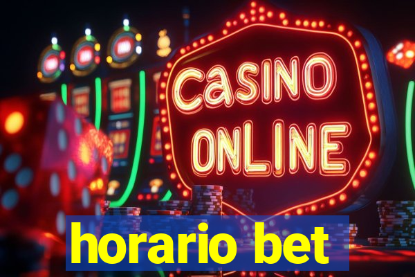 horario bet