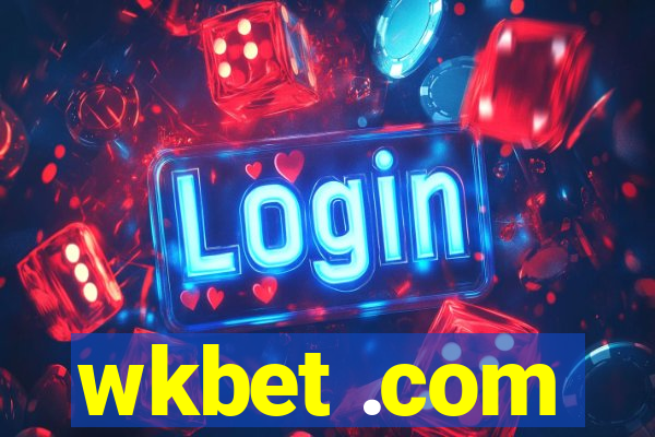 wkbet .com