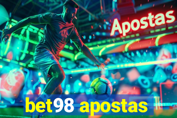 bet98 apostas