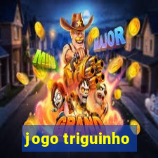 jogo triguinho