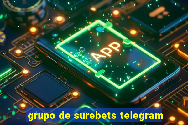 grupo de surebets telegram