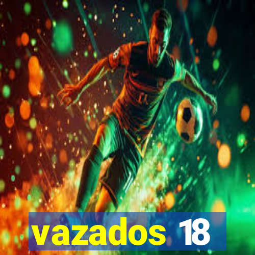 vazados 18