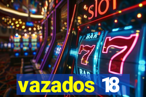 vazados 18