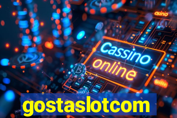 gostaslotcom