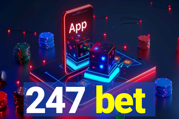 247 bet