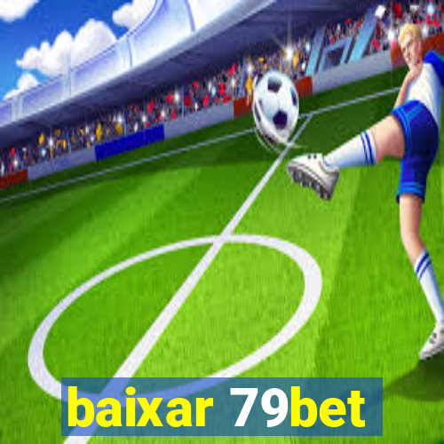 baixar 79bet