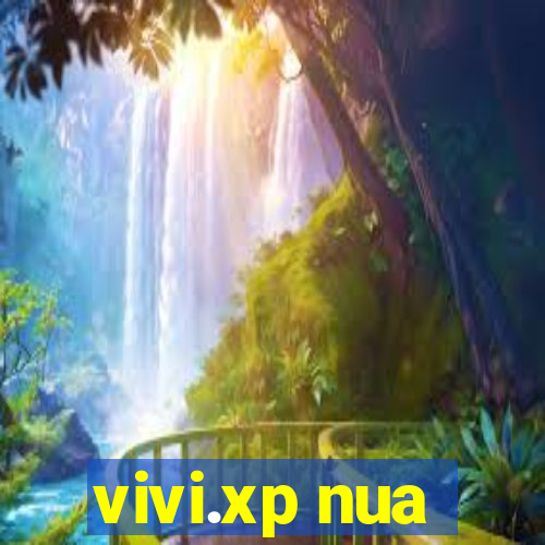 vivi.xp nua