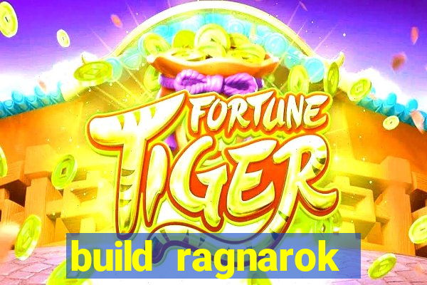 build ragnarok history reborn shadow