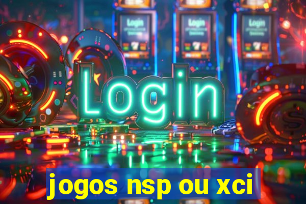 jogos nsp ou xci