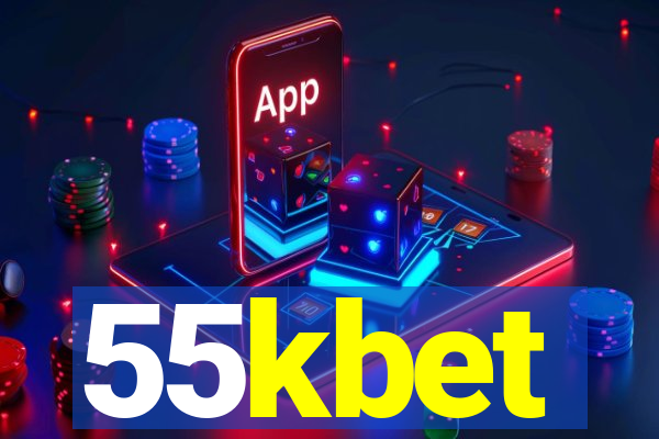 55kbet