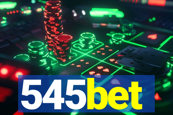 545bet