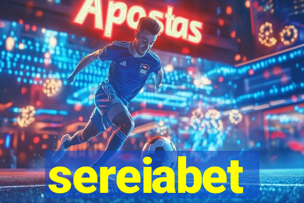 sereiabet