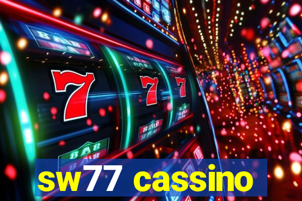 sw77 cassino