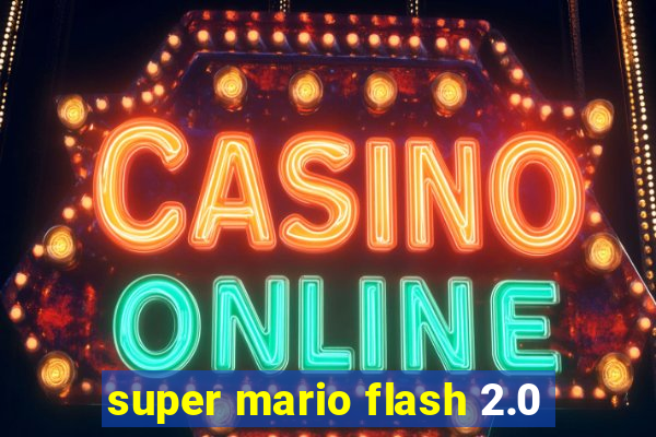 super mario flash 2.0