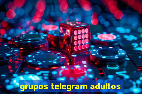 grupos telegram adultos