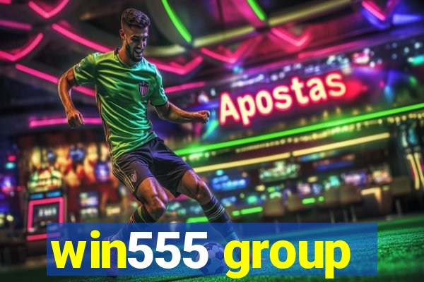 win555 group