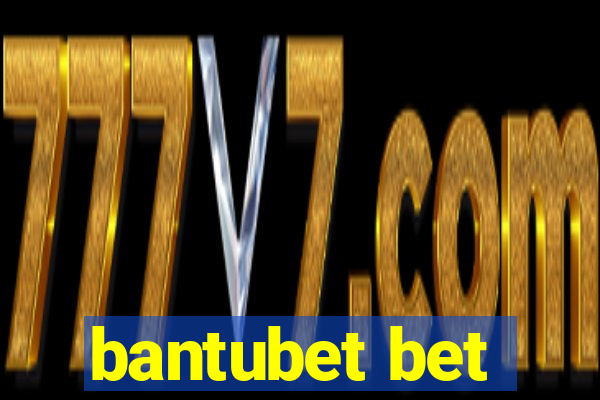 bantubet bet