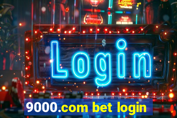 9000.com bet login