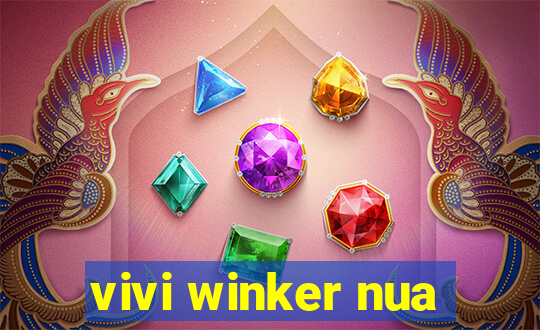 vivi winker nua