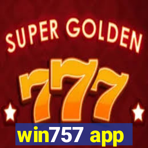 win757 app