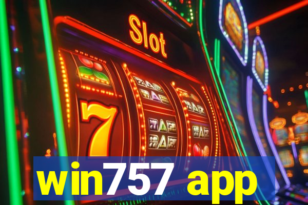 win757 app