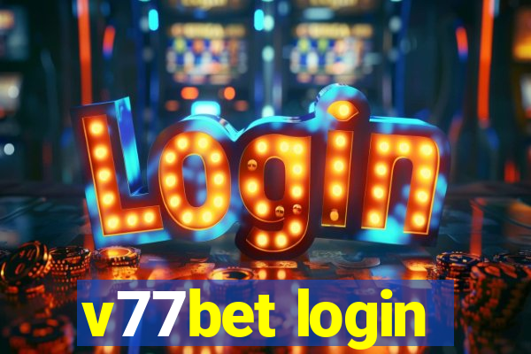 v77bet login