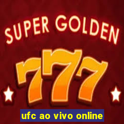 ufc ao vivo online