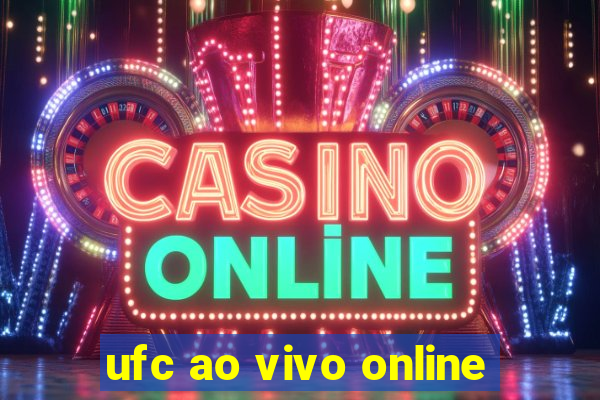 ufc ao vivo online