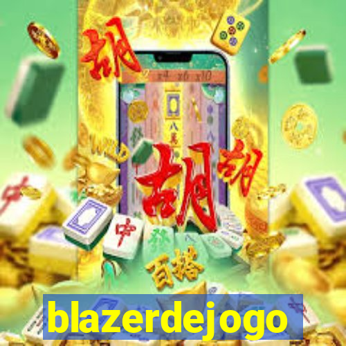 blazerdejogo