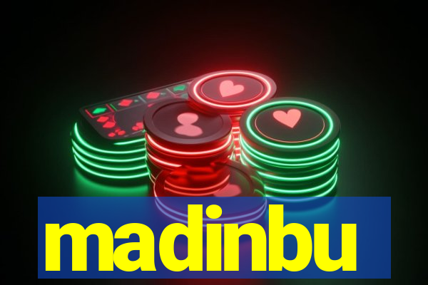 madinbu