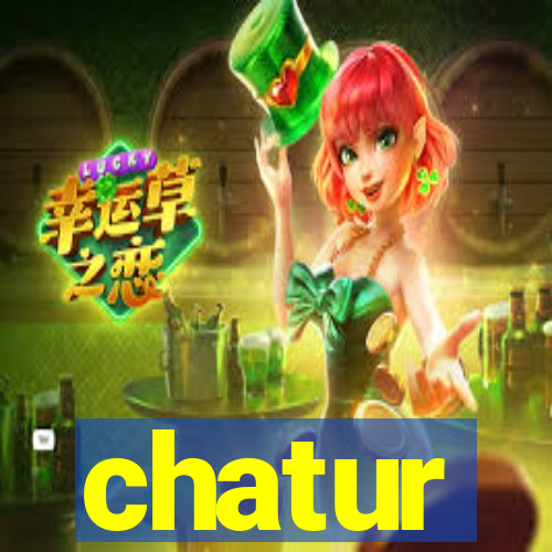 chatur