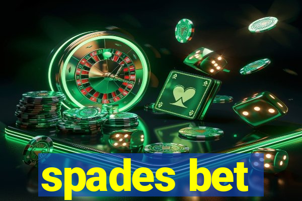 spades bet